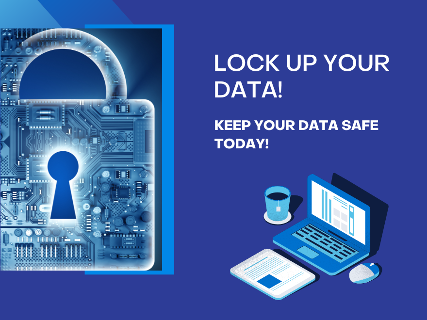 Lock up your data!