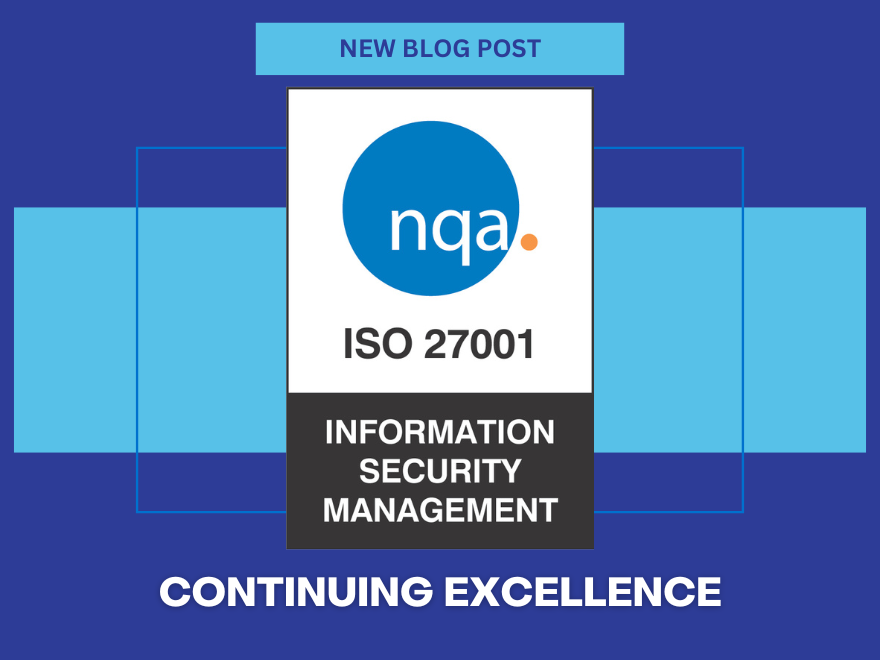 Continuing Excellence: ISO 27001