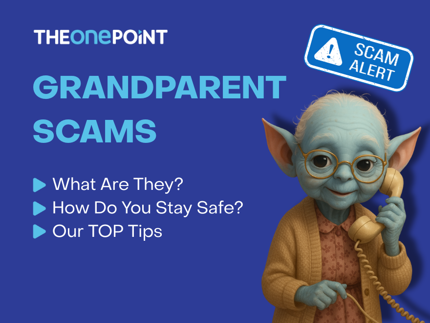 Grandparent Scams | A blog to educate on scams